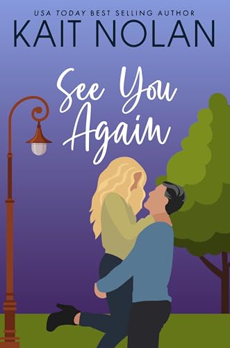 See You Again: A Small Town Southern Romance (Wishful Romance Book 8)