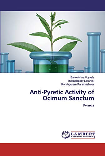 Anti-Pyretic Activity of Ocimum Sanctum: Pyrexia