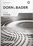  Dorn / Bader Physik SII - Ausgabe 2018 für Niedersachsen: Lösungen: Sekundarstufe 2 - Ausgabe 2018 (Dorn / Bader Physik SII: Ausgabe 2018 Niedersachsen)