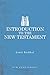 Introduction to the New Testament (English Edition)