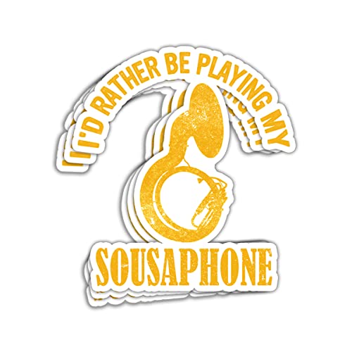 ULTRAVUTT I d Rather BE Playing My Sousaphone Music Musician Decal Sticker Sousaphone Player Music Musician Decal Sticker Marching Stickers Band Mom Instrument