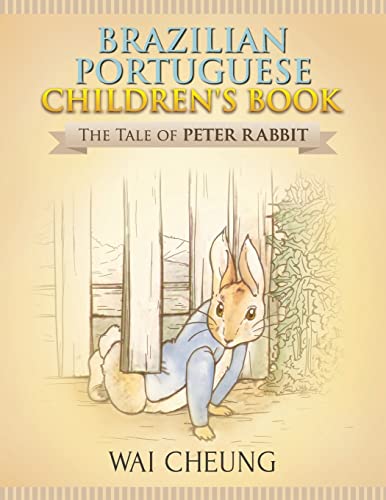 Brazilian Portuguese Children'S Book: The Tale Of Peter Rabbit
