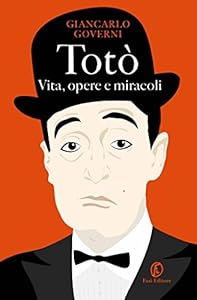 Vedi scheda su Amazon Totò. Vita, opere e miracoli