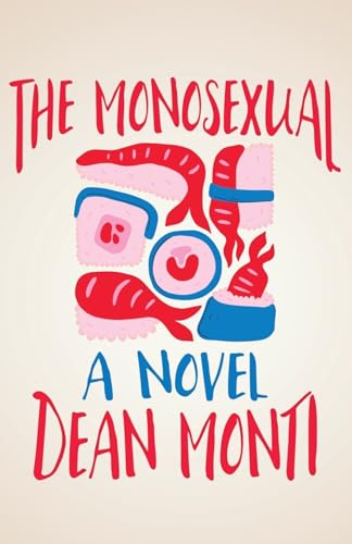 The Monosexual view 2