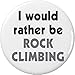 I would rather be Rock Climbing 2.25