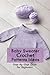 Baby Sweater Crochet Patterns Ideas: Step-by-Step Guide for Beginners: Color