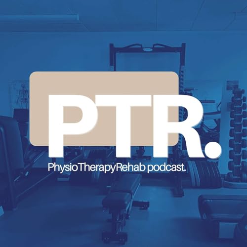 『PTR (PhysioTherapyRehab) podcast.』のカバーアート