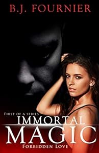Immortal Magic Book One