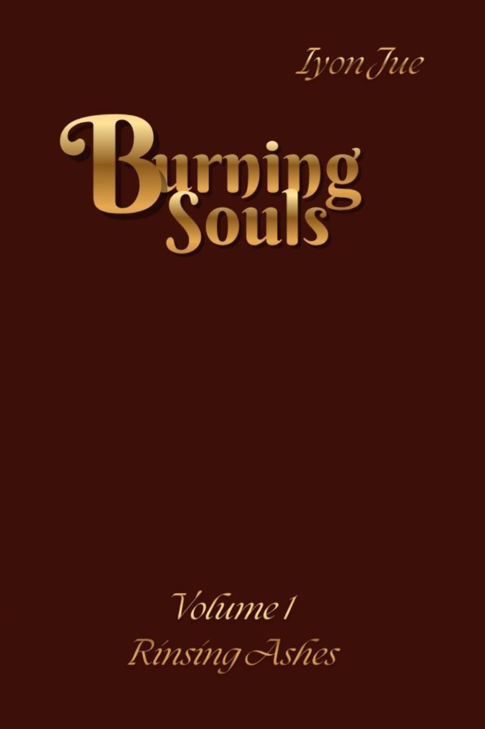 Burning souls: rising ashes