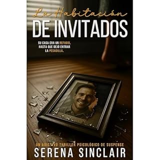 La Habitación De Invitados Audiolibro Por Serena Sinclair arte de portada