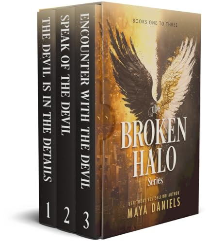 The Broken Halos Series: Books One to Three