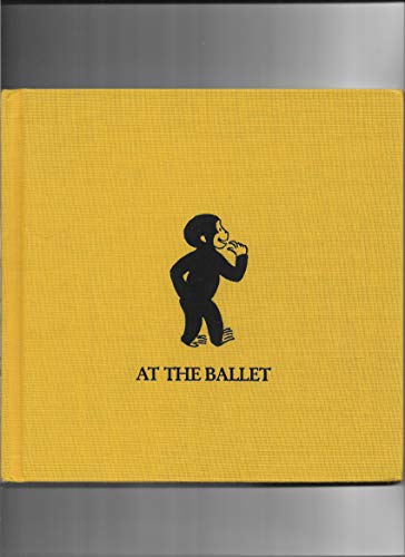 Curious George at the Ballet B000I370GQ Book Cover