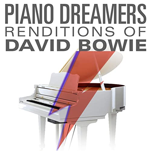 Amazon MusicでPiano DreamersのPiano Dreamers Renditions of David Bowieを再生する