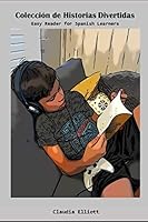 Colecci?n de Historias Divertidas: Easy Reader for Spanish Learners 108696912X Book Cover