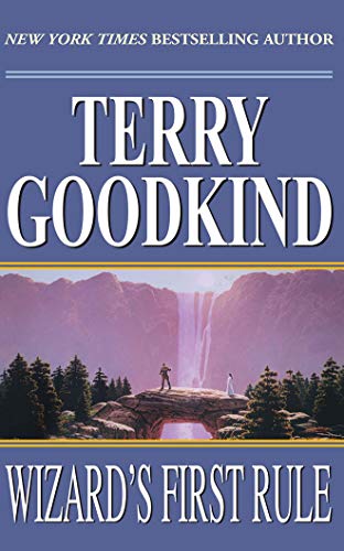Wizard's First Rule (Sword of Truth Series, 1)