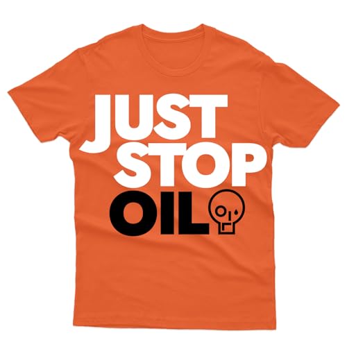 Just Stop Oil Anti Environment Protest Save Earth Activist Green Mens Tshirt#VR6 Orange 2XL