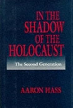 Hardcover In the Shadow of the Holocaust: The Second Generation Book