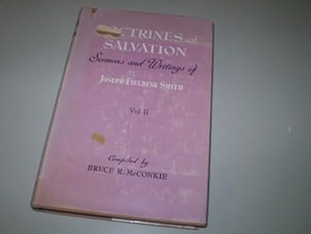 Hardcover Doctrines of Salvation, Sermons and Writings of Joseph Fielding Smith, Volume II Book