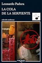 La cola de la serpiente: 7 (Andanzas)