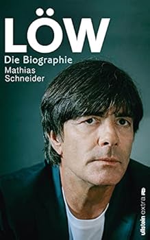 Hardcover Löw: Die Biographie Book