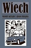 manius uhr  Manius Kitajec i jego ferajna (WIECH OPOWIADANIA PRZEDWOJENNE)