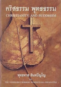 Paperback CHRISTIANITY AND BUDDHISM , Khrittatham-Phutthatham (Bilingual Edition , English - Thai) Book