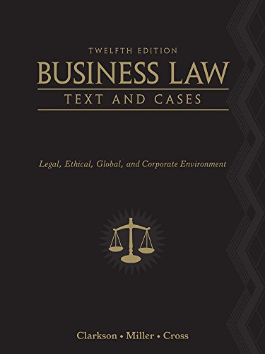 CengageNOW (with BLDVL) for Clarkson/Cross/Miller's Business Law: Text and Casesâ€”Legal, Ethical, Global, and Corporate Environment, 12th Edition