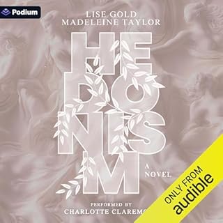 Hedonism Audiobook By Lise Gold, Madeleine Taylor cover art