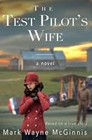 The Test Pilot's Wife 1737247569 Book Cover