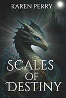 Scales of Destiny 1963294211 Book Cover