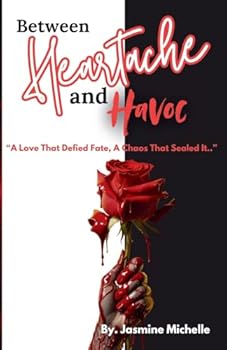 Paperback Between Heartache and Havoc Book
