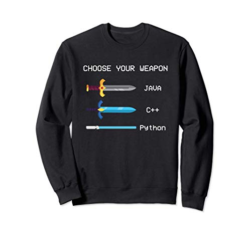 Choose Your Weapon Java Coder Software Engineer Developer Sudadera