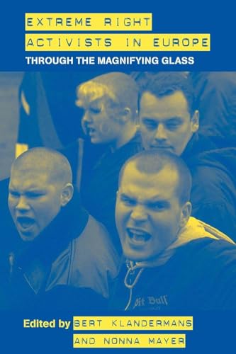 Extreme Right Activists in Europe (Routledge Studies in Extremism and Democracy)