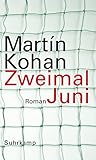  Zweimal Juni: Roman