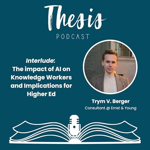 Interlude: The impact of AI on Knowledge Workers and Implications for Higher Ed