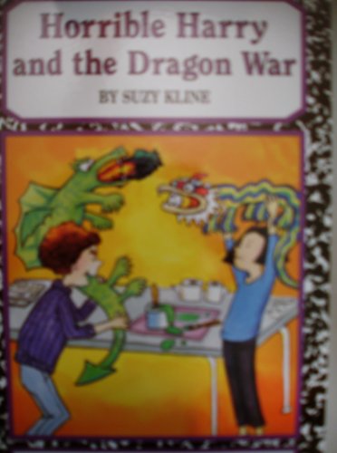 Horrible Harry and the Dragon War 0439562155 Book Cover