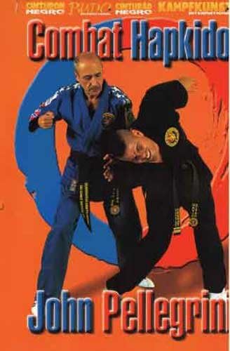 Combat Hapkido DVD John Pellegrini -VD7163A