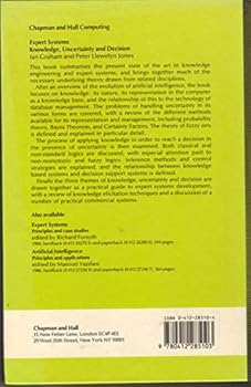 Hardcover Expert Systems: Knowledge, Uncertainty and Decision Book