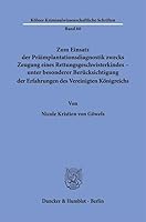 Zum Einsatz Der Pr?implantationsdiagnostik Zwecks Zeugung Eines Rettungsgeschwisterkindes - Unter Besonderer Berucksichtigung Der Erfahrungen Des Vereinigten K?nigreichs (German Edition) 3428193792 Book Cover