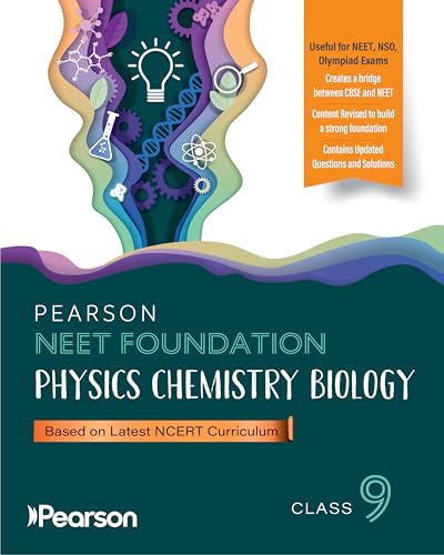 Image of Pearson'26 NEET Foundation Grade 9|Physics, Chemistry, and Biology| For NEET, NSO, Olympiad exams| well-defined explanations, comprehensive diagrams