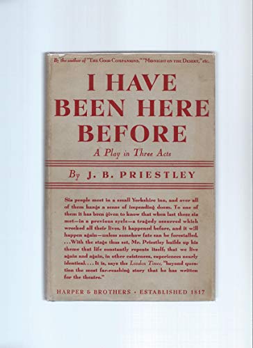 I have been here before: A play in three acts B00085PAA2 Book Cover