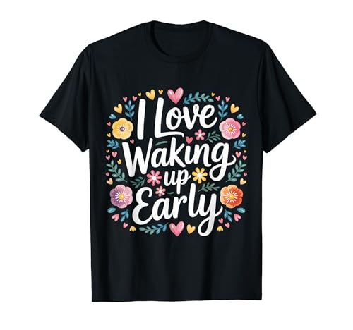 I Love Waking Up Early �T�����C�Y�A�[���[���[�e�B���v���C�h |- T�V���c