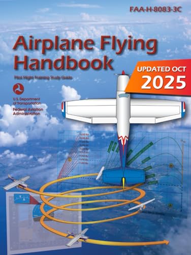 Airplane Flying Handbook FAA-H-8083-3C: Pilot F... B0BGN62MH7 Book Cover