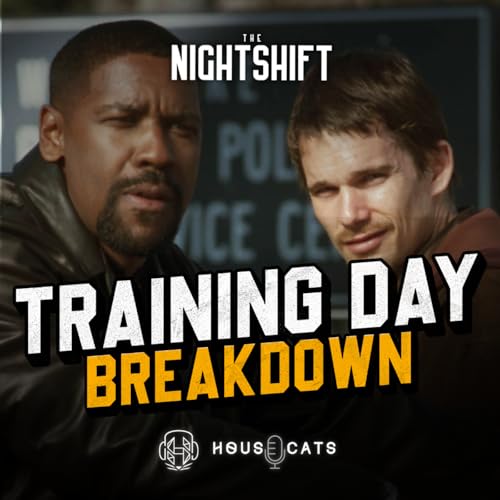 Nightshift | Training Day (2001)
