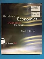 Working with Economics: A Canadian Framework 0130924598 Book Cover
