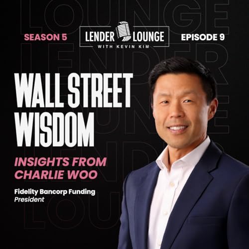 S5E9 | Wall Street Wisdom: Insights From Charlie Woo
