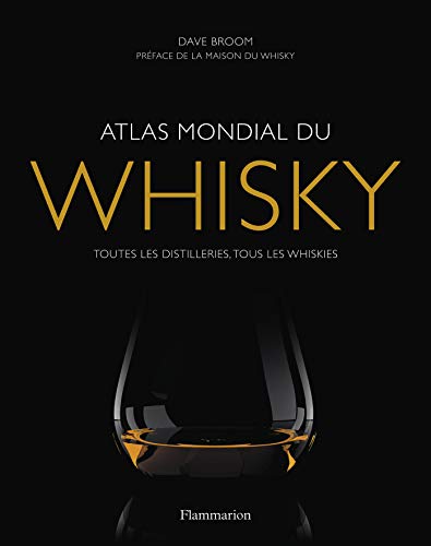 Télécharger Atlas mondial du whisky Francais PDF
