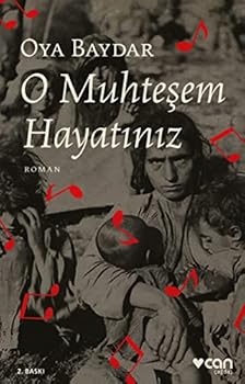 Paperback O Muhtesem Hayatiniz [Turkish] Book