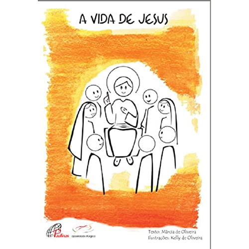 A vida de Jesus: Para ler e colorir