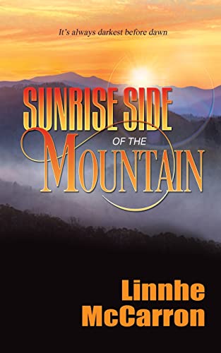 Sunrise Side of the Mountain (The Green Mountain Trilogy)